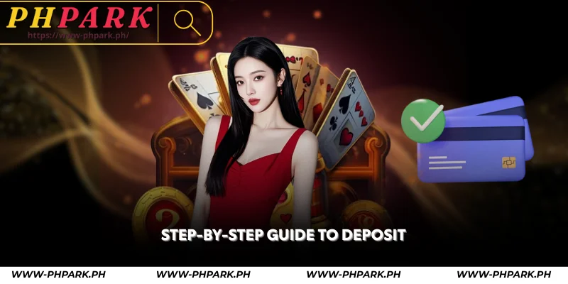 step-by-step guide to deposit