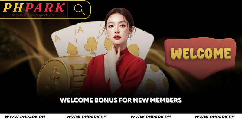 welcome bonus for new members